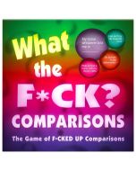 What the F*ck? Comparisons: The Game of F*cked Up Comparisons